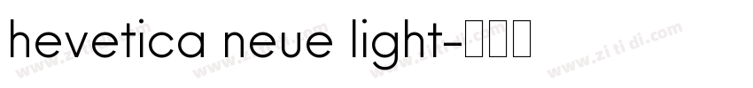 hevetica neue light字体转换